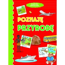 Poznaj� przyrod�. Ksi��eczka sze�ciolatka