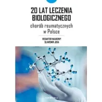 20 lat leczenia biologicznego chor�b reumatycznych w Polsce