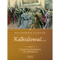 Kalkulowa�...�azuga Waldemar