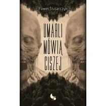 Umarli m�wi� ciszej