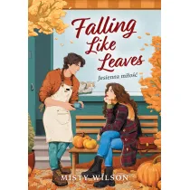 Falling Like Leaves. Jesienna mi�o��