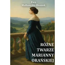 R�ne twarze Marianny Ora�skiej
