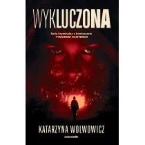 Wykluczona. Komisarz Tymon Hanter. Tom 1