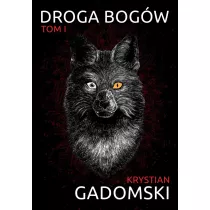 Droga bog�w. Tom 1
