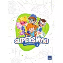 Supersmyki. Poziom B. Zeszyt Supersmyka