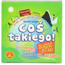 Co� Takiego! D�ugo�� i Dystans