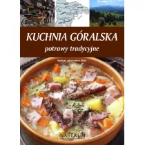 Kuchnia g�ralska. Potrawy tradycyjne