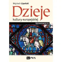 Dzieje kultury europejskiej. �redniowiecze
