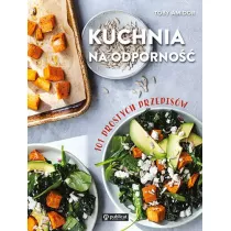 Kuchnia na odporno. 101 prostych przepisw