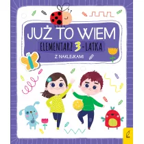 Ju to wiem. Elementarz 3-latka z naklejkami