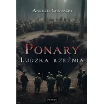 Ponary. Ludzka rze�nia