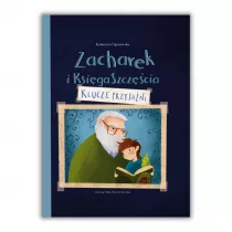Zacharek i Ksiga Szczcia - klucze przyjani