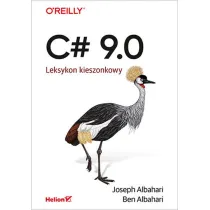 C# 9.0. Leksykon kieszonkowy