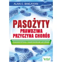 Pasoyty - prawdziwa przyczyna chorb