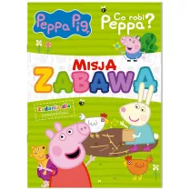 Misja zabawa. Zadania dla przedszkolaka. Co robi Peppa? Peppa Pig