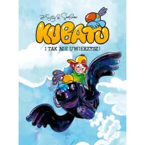 Konkurs im. Janusza Christy I tak nie uwierzysz. Kubatu. Tom 1