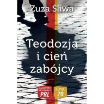 Najlepsze krymina�y PRL. Lata 70. Teodozja i cie� zab�jcy
