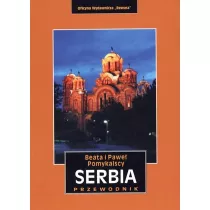 Serbia. Przewodnik krajoznawczy