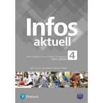 Infos Aktuell 4. Zeszyt wicze do jzyka niemieckiego dla licew i technikw
