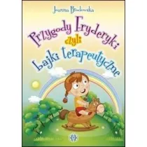 Przygody Fryderyki czyli bajki terapeutyczne