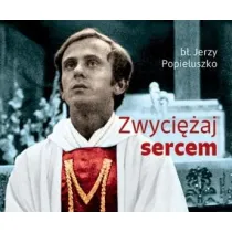 Zwyci�aj sercem