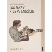100 razy pies w mie�cie