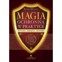 Magia ochronna w praktyce