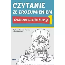 Czytanie ze zrozumieniem. wiczenia dla klasy 1. Szkoa Podstawowa