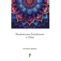 Nieskoczona wiadomo w Tobie