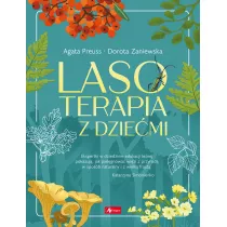 Lasoterapia z dziemi