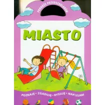Miasto - Podr�e przedszkolak�w