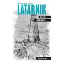 Ilustrowana klasyka. Latarnik