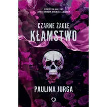Kamstwo. Czarne agle. Tom 1