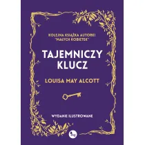 Tajemniczy klucz (wydanie ilustrowane)