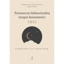 Poznawczo-behawioralna terapia bezsenno�ci. Podr�cznik dla praktyk�w