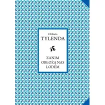 Zanim ob�o�� nas lodem