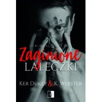 Zaginione laleczki. Laleczki. Tom 2