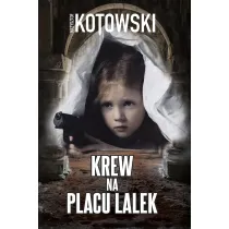 Krew na placu lalek