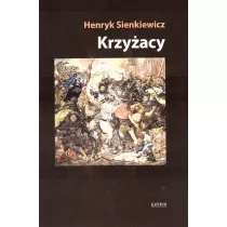 Krzy�acy. Tom 2