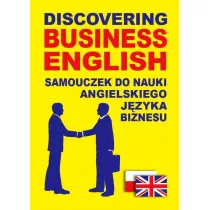 Discovering Business English. Samouczek do nauki angielskiego j�zyka biznesu