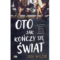 Oto, jak koczy si wiat