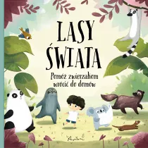 Lasy wiata. Pom zwierzakom wrci do domw