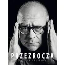 Przezrocza. Rozmowy z Jerzym Jarniewiczem