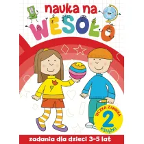 Nauka na wesoo. Zadania dla dzieci 3-5 lat