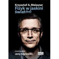 Fizyk w jaskini �wiat�w