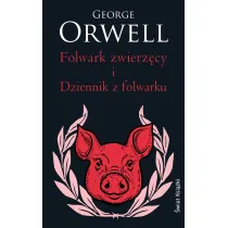 Folwark zwierz�cy. Dziennik z Folwarku (wydanie pocketowe)