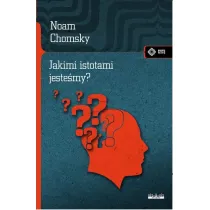 Jakimi istotami jeste�my?