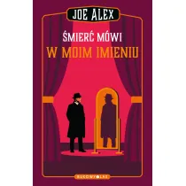 �mier� m�wi w moim imieniu