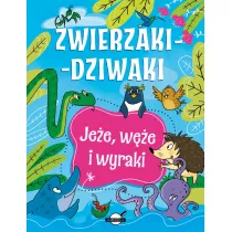 Zwierzaki-dziwaki. Jee, we i wyraki