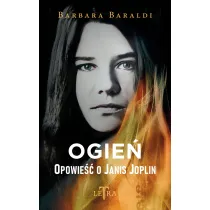 Ogie�. Opowie�� o Janis Joplin